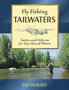 Fly Fishing Tailwaters