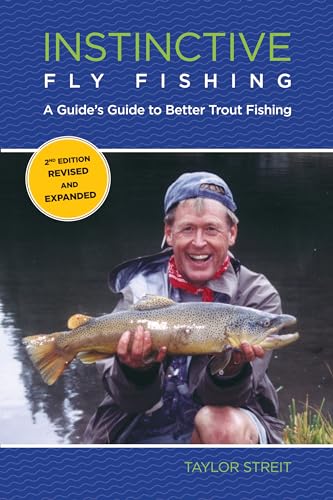 Instinctive Fly Fishing 2nd Edition